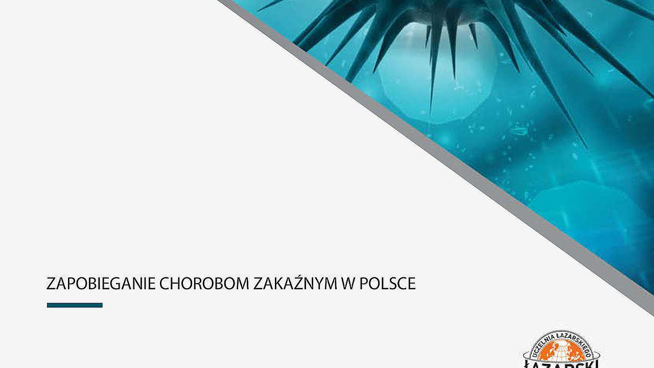 Zapobieganie Chorobom Zawodowym Polega Na Zapobieganie chorobom zakaźnym w Polsce